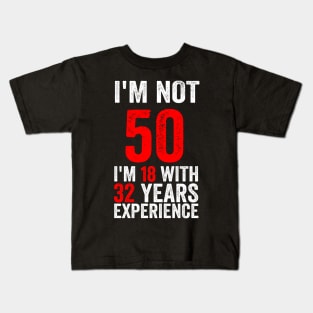 Sally Omalley - I'm No 50 with Text Style Kids T-Shirt